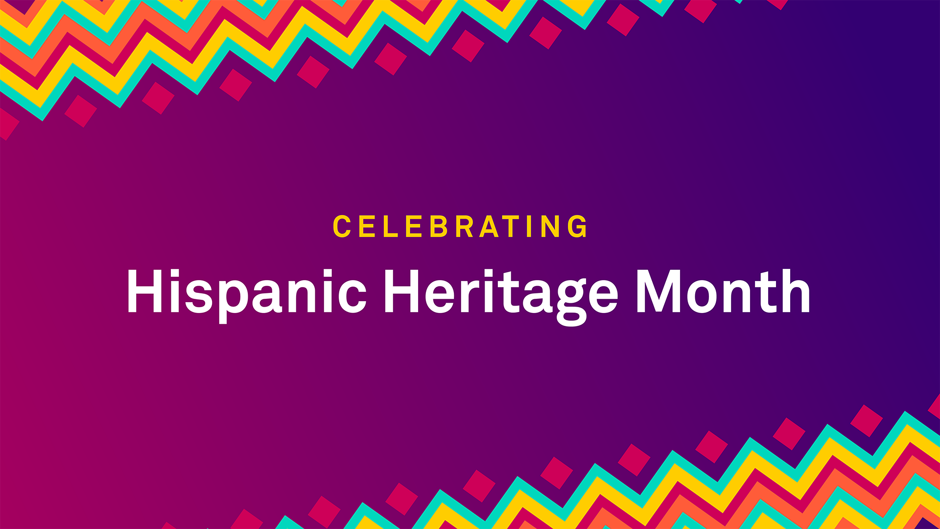 Celebrating Hispanic Heritage Month